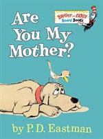 Are You My Mother 